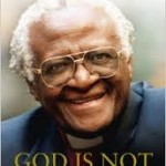 God is Not a Christian - Desmond Tutu